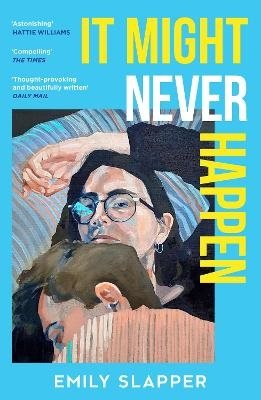 It Might Never Happen