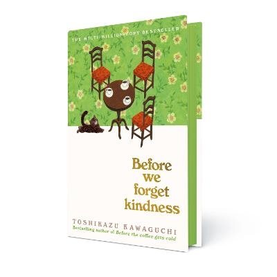 Before We Forget Kindness