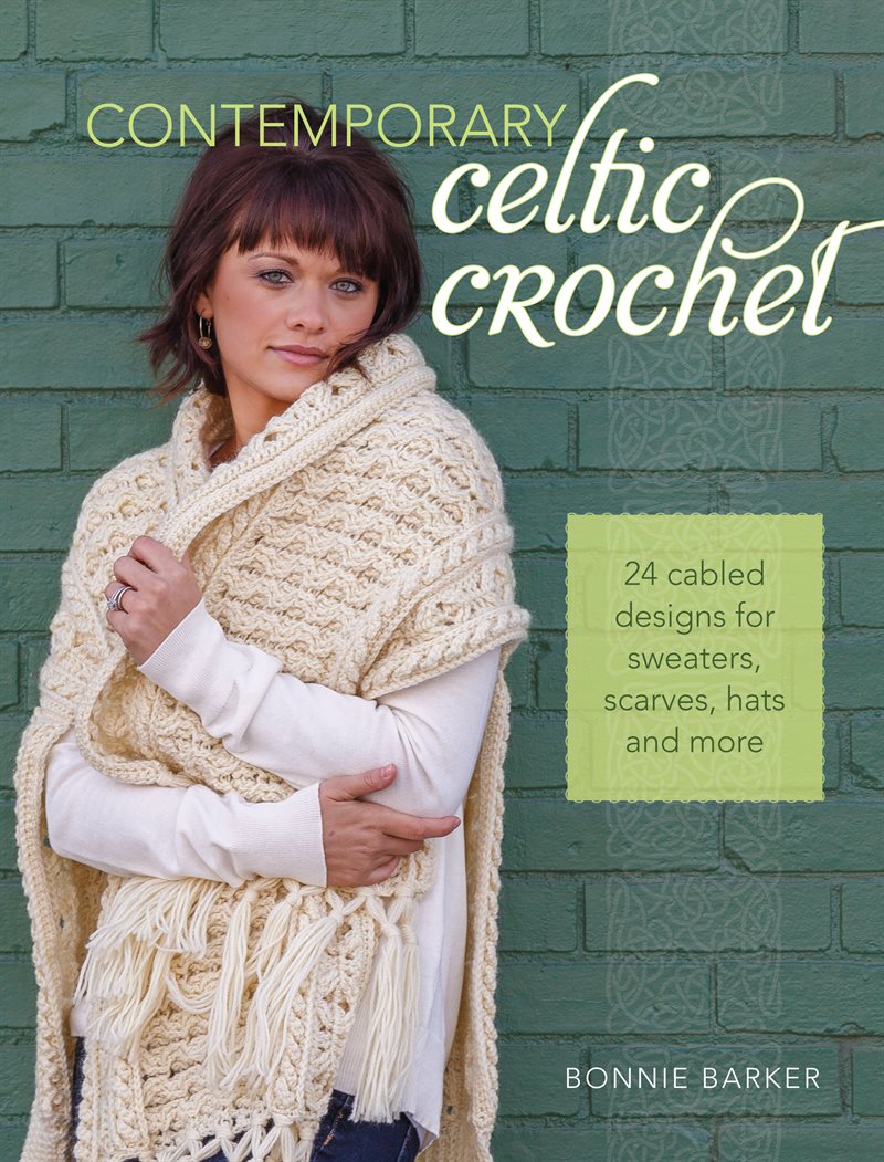 Contemporary celtic crochet - 24 cabled designs for sweaters, scarves, hats