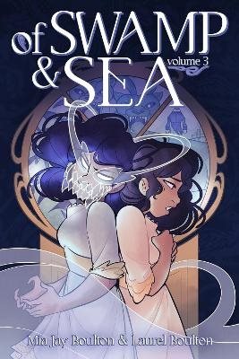Of Swamp & Sea Volume 3