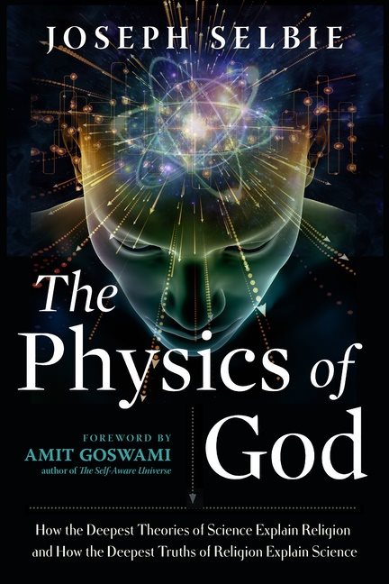 Physics Of God New Edition