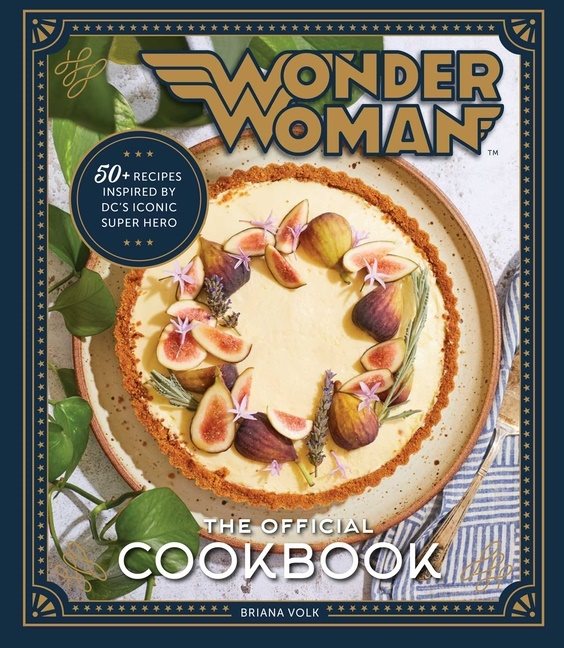 Wonder Woman: the Official Cookbook