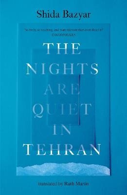 The Nights Are Quiet in Tehran