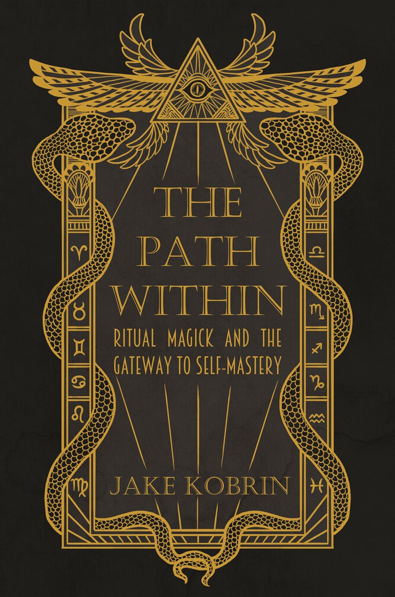 The Path Within: Ritual Magick and the Gateway to Self-Mastery