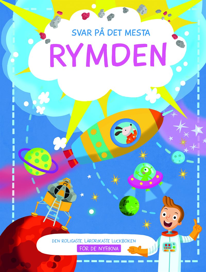 Svar på det mesta. Rymden