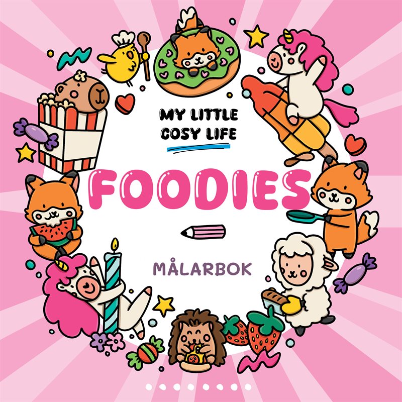 Foodies : En Cozy Coloring målarbok från My Little Cozy Life