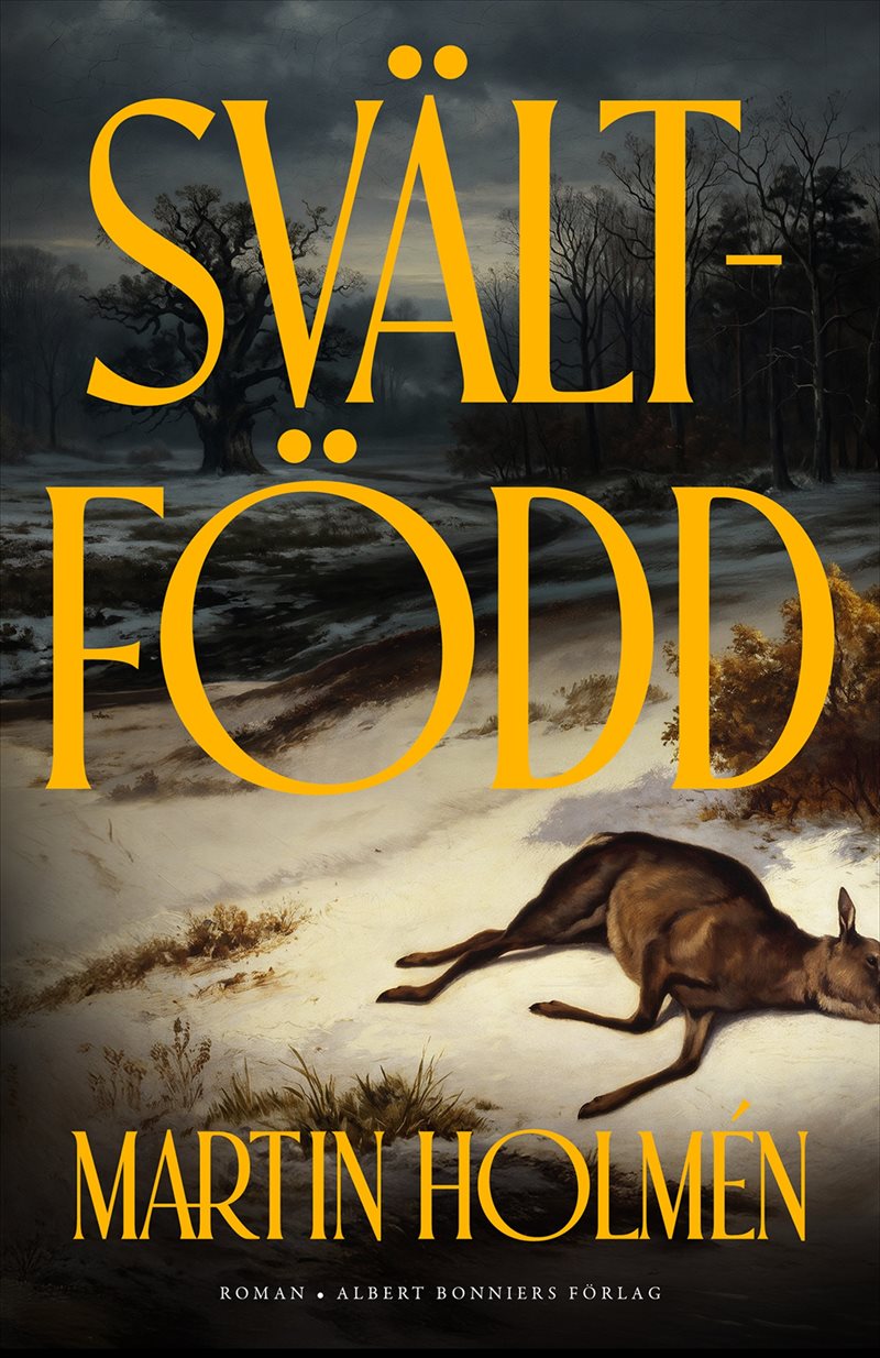 Svältfödd