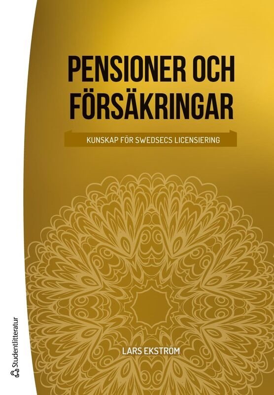Pensioner och försäkringar - Kunskap för Swedsecs licensiering