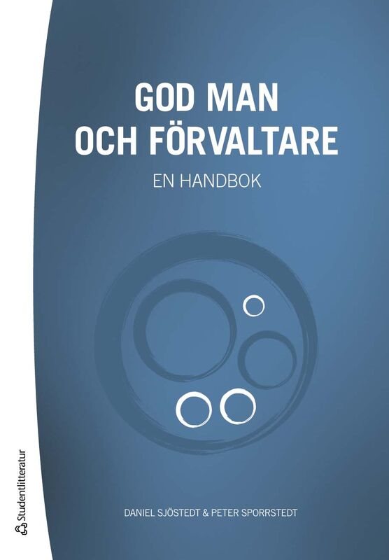 God man och förvaltare : en handbok (med tillhörande webbutbildning)