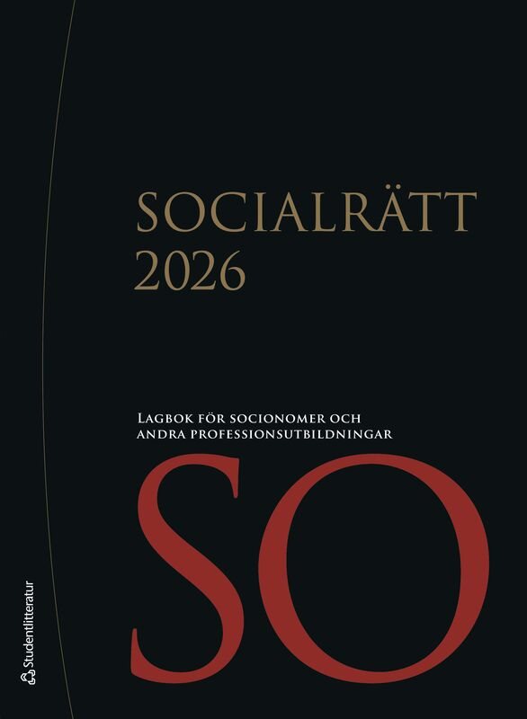 Socialrätt 2026 - Lagbok för socionomer och andra professionsutbildningar