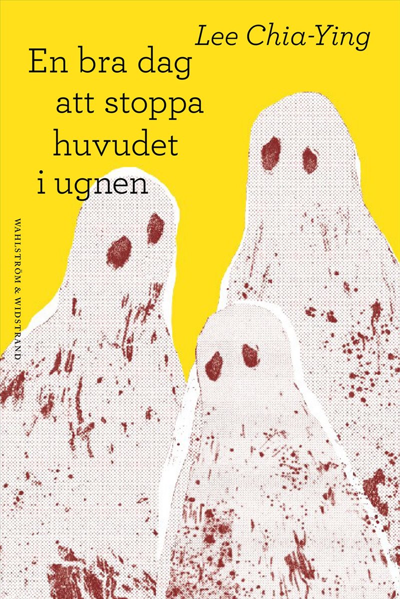 En bra dag att stoppa huvudet i ugnen