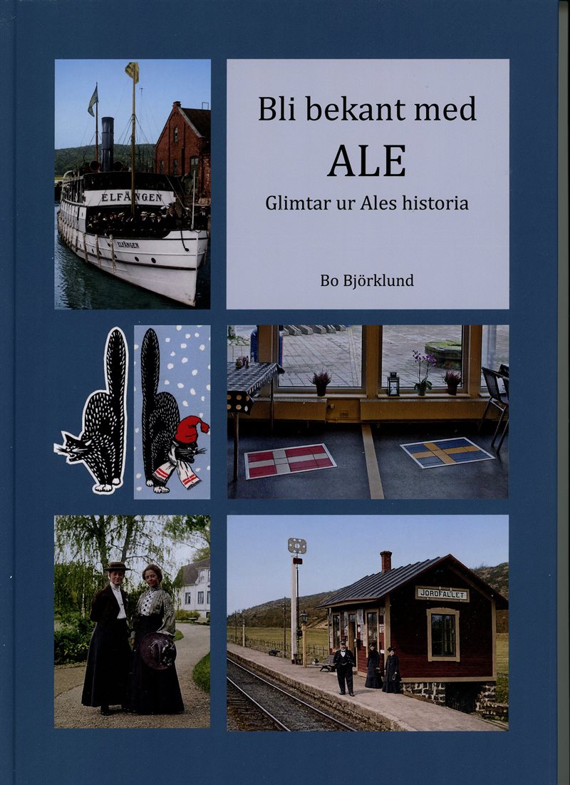 Bli bekant med Ale : glimtar ur Ales historia