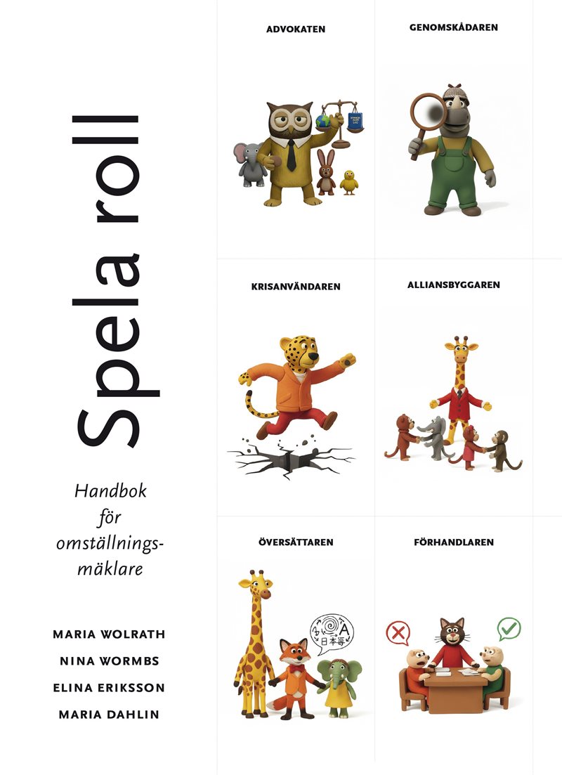 Spela roll : handbok för omställningsmäklare