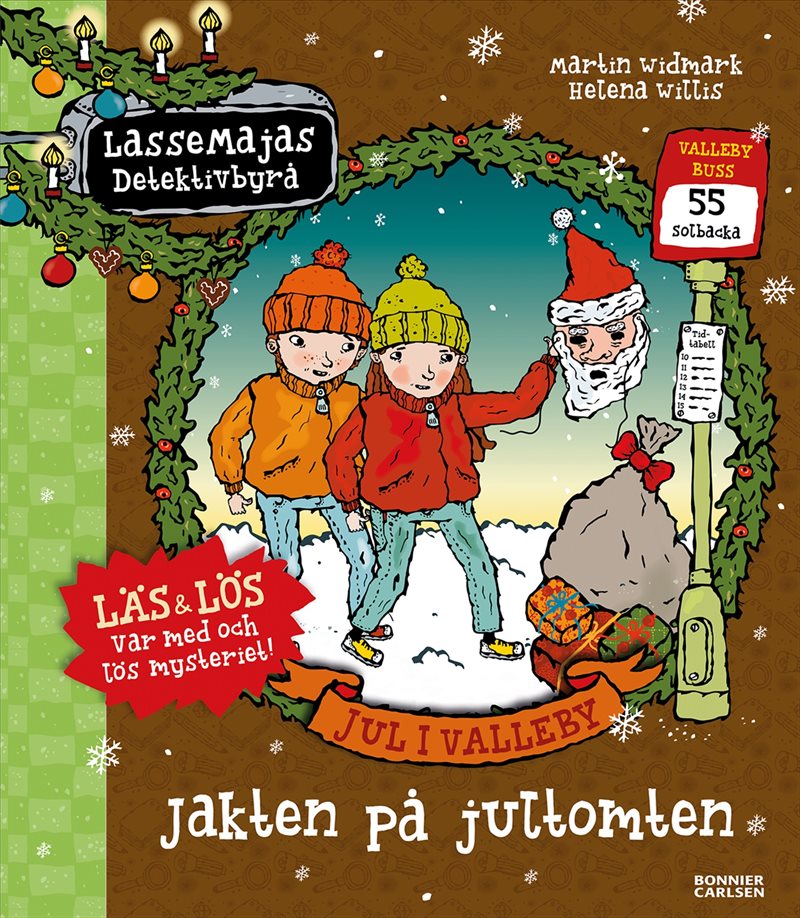 Jul i Valleby. Jakten på jultomten