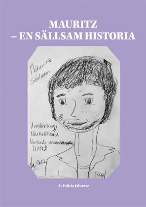Mauritz : en sällsam historia