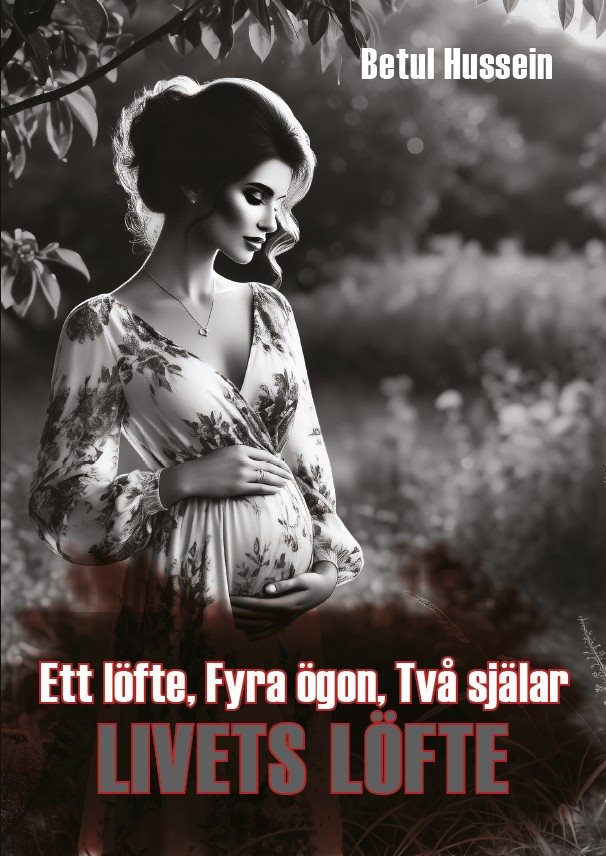 Ett löfte, fyra ögon, två själar : livets löfte