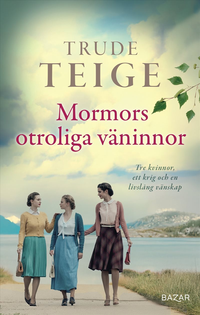 Mormors otroliga väninnor