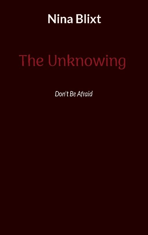 The unknowing : don