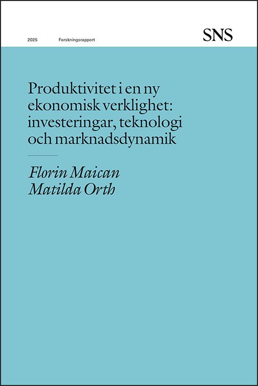 Produktivitet i en ny ekonomisk verklighet