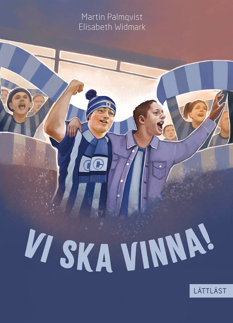 Vi ska vinna!