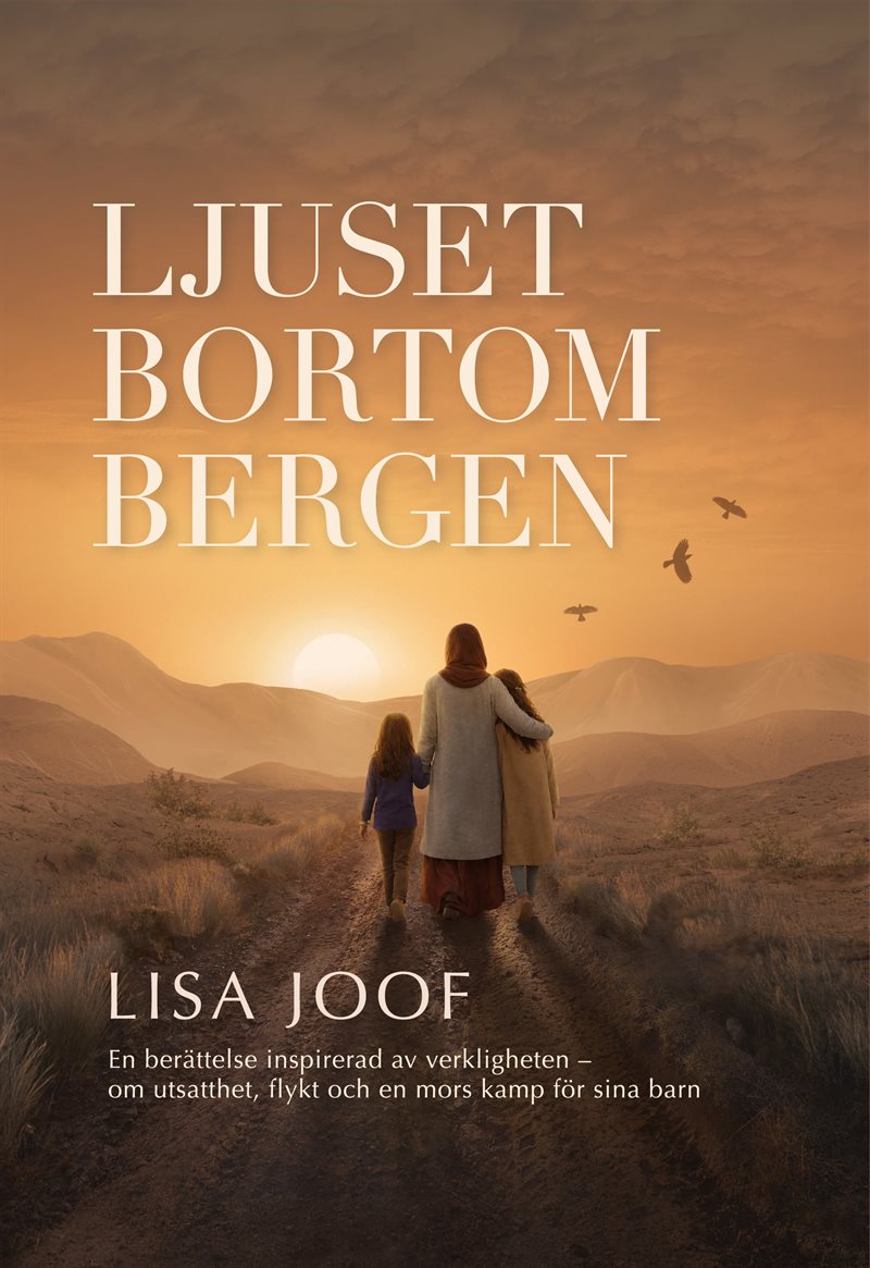 Ljuset bortom bergen