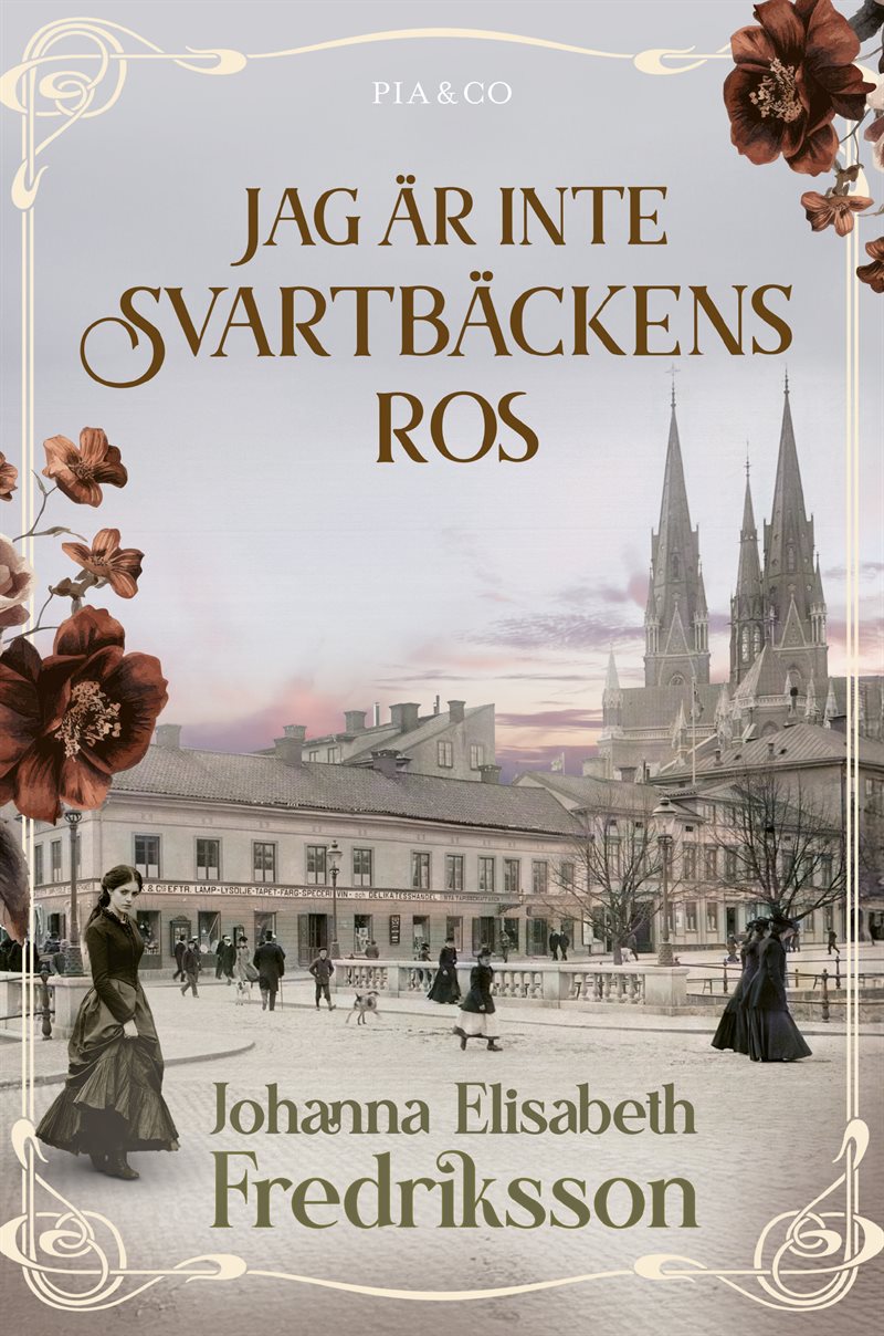 Jag är inte Svartbäckens ros