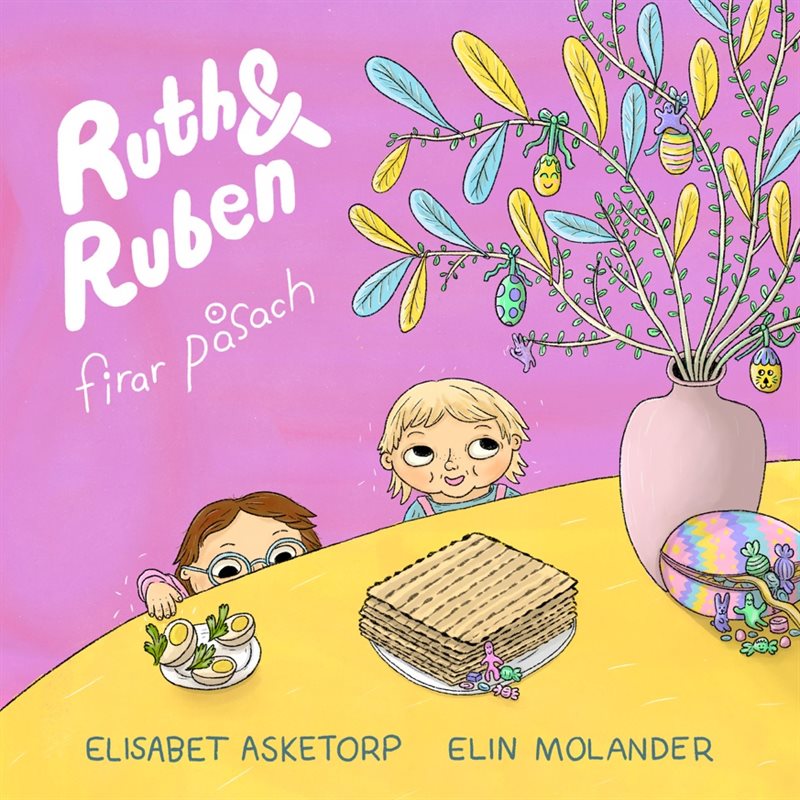 Ruth & Ruben firar påsach