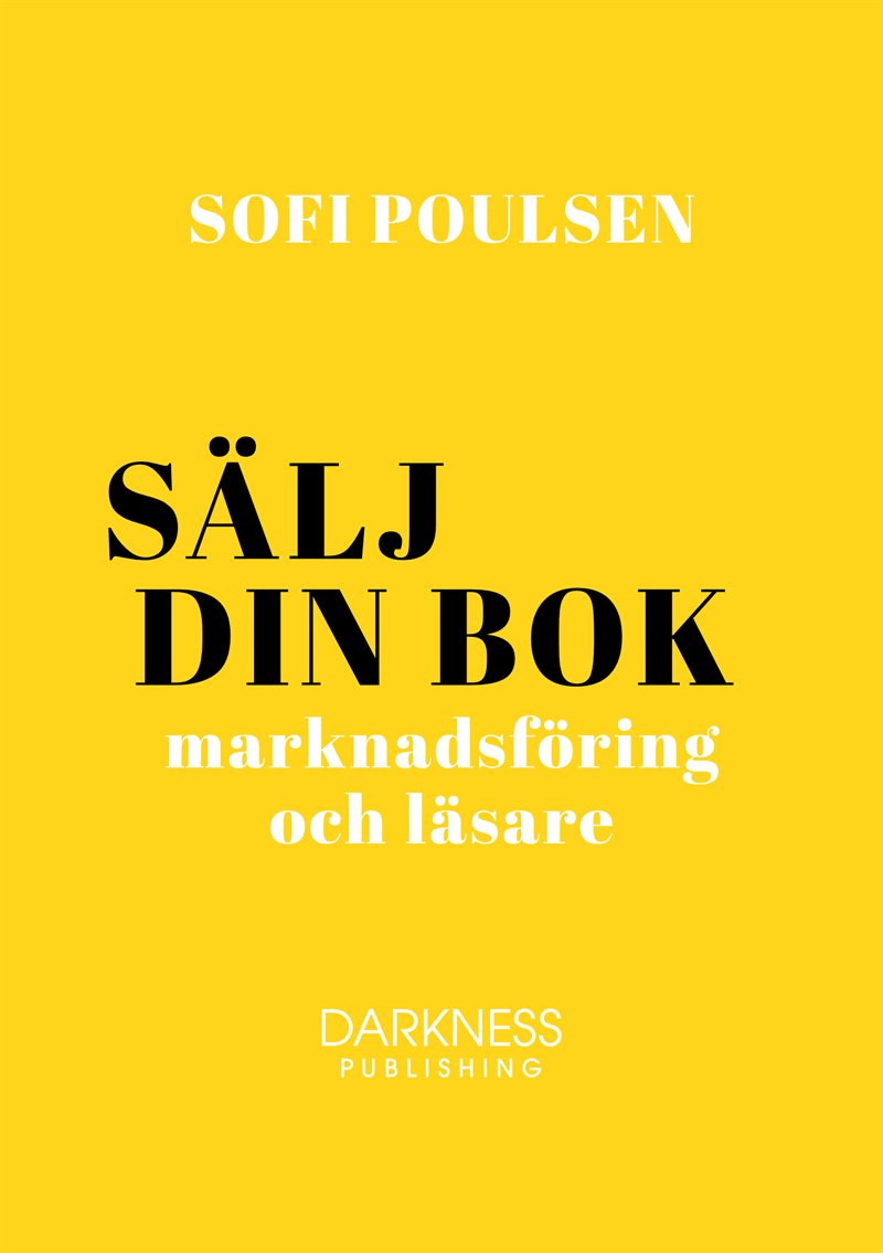 Sälj din bok – marknadsföring och läsare