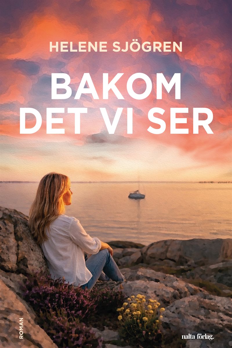 Bakom det vi ser
