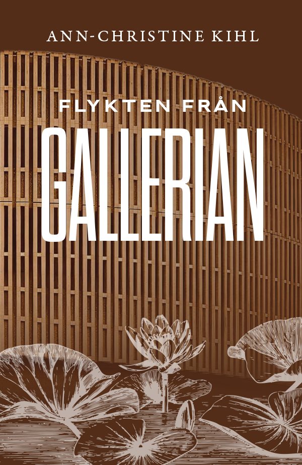 Flykten från Gallerian
