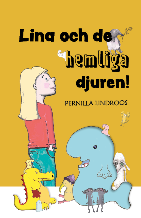 Lina och de hemliga djuren!