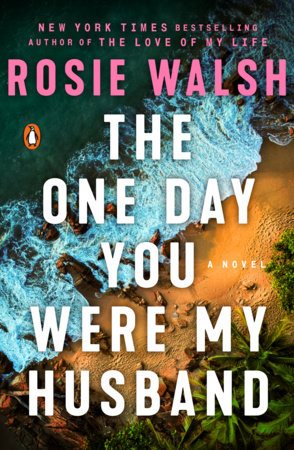 The One Day You Were My Husband