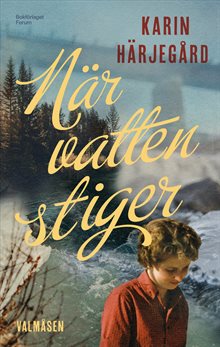 När vatten stiger