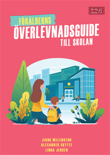 Förälderns överlevnadsguide till autism